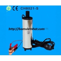 Bơm chìm hút dầu thân inox chạy điện 12v và 24v model CH8021 - SS